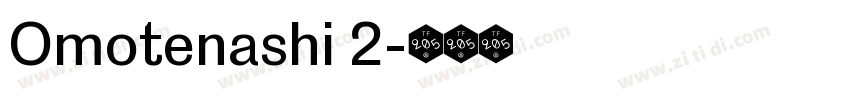 Omotenashi 2字体转换